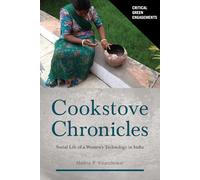 Cookstove Chronicles: Social Life of a Women's Technology in India
