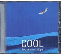Cool 5 Sax Calme Et Volupté