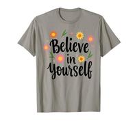 Cool Always Believe in Yourself Citation de Motivation pour Homme et Femme T-Shirt