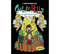 Cool As Hell 2: The Quest For God's Bong! 7 Year Anniversary [Digital Video Disc] Anniversary Ed