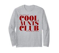 Cool Aunts Club - comme Votre Maman, Seulement Plus Cool (Best Aunt) Manche Longue
