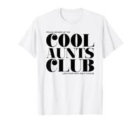 Cool Aunts Club (Déclaration d'amour drôle Entre tantes) T-Shirt