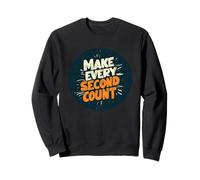 Cool avec logo « Make Every Second Count » Sweatshirt