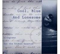 Cool Blue and Lonesome