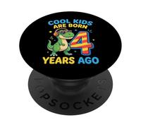 Cool Born il y a 4 Ans Un 4e Anniversaire Amusant PopSockets PopGrip Adhésif