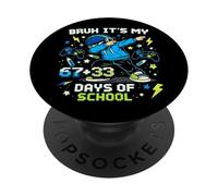 Cool Bruh It's My 67 33 Days of School Dabbing Boys Kids PopSockets PopGrip Adhésif