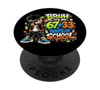Cool Bruh It's My 67 33 Days of School Dabbing Boys Kids PopSockets PopGrip Adhésif
