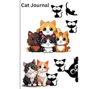 Cool Cat Jounal: 120 pages for Cat lovers and all those who need to write memories down