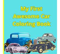 Cool & Cute Car Coloring Book: 54 Fun Vehicles for Kids to Color - From Classic Cars to Racing Machine 5 - 9