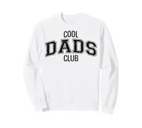 Cool Dads Club Dad Father Parent Squad Sweatshirt