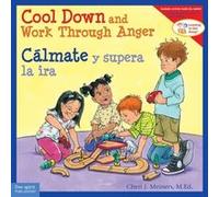 Cool Down and Work Through AngerCalmate y Supera la IRA by Cheri J Meiners Cheri J Meiners (Auteur)