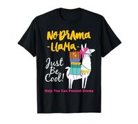 Cool Drama Llama Only You Can Prevent Drama Quotes Fun T-Shirt
