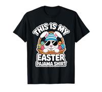 Cool Easter Egg Basket Bunny This is My Easter Pyjama Shirt T-Shirt