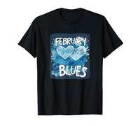 Cool February Blues with Blue Hearts T-Shirt
