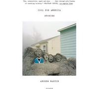 Cool for America by Andrew Martin Andrew Martin (Auteur)