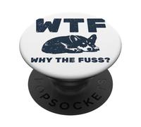 Cool Funny Sarcastic WTF - Pourquoi Les Amoureux des Chiens Corgi Mignons PopSockets PopGrip Adhésif