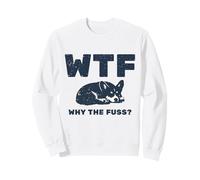 Cool Funny Sarcastic WTF - Pourquoi Les Amoureux des Chiens Corgi Mignons Sweatshirt