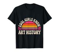 Cool Girls Know Art History Nerd académique Intelligent - T-Shirt