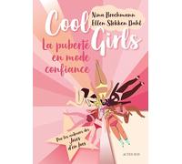 Nina Brochmann – Cool Girls – La puberté en mode confiance – Broché
