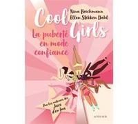 Cool Girls: La puberté en mode confiance
