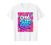 Cool Graffiti Vibes Art Inspirational Quotes Graphic T-Shirt Graphique avec Valeur, Homme, Blanc, M