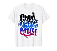 Cool Graffiti Vibes Art Inspirational Quotes Graphic T-Shirt Graphique avec Valeur, Homme, Blanc, M