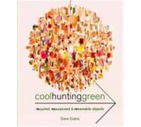 Cool Hunting Green Evans, Dave (Auteur)