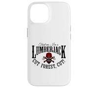 Cool Lumberjack Skull- Trust Me I’m a Lumberjack Cut Forest Coque pour iPhone 14