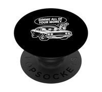 Cool Muscle Car Design Gimme All of Your Money Style Cartoon PopSockets PopGrip Adhésif