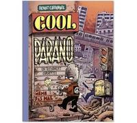 Cool parano - Un testament graffiti Benoît Carbonnel (Auteur)