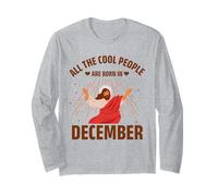 Cool People are Born in December Christmas Christian Bday Manche Longue