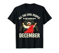 Cool People are Born in December Christmas Christian Bday T-Shirt