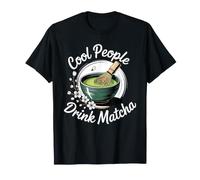 Cool People Drink Matcha Favoris des Amateurs de thé T-Shirt