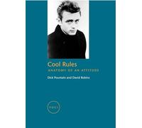 Cool Rules : Anatomy Of An Attitude Foci
