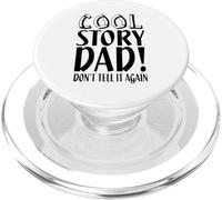 Cool Story Don't Tell It Again - Une drôle de fête des pères PopSockets PopGrip pour MagSafe