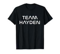 Cool: Team Hayden First Name Show Support, Be on Team Hayden T-Shirt