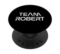 Cool Team Robert First Name Show Support Be on Team Robert PopSockets PopGrip Adhésif