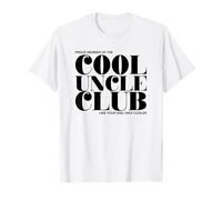 Cool Uncle Club - Like Your Dad Only Cooler T-Shirt