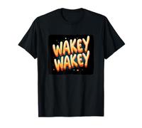 Cool Wakey Wakey Statement pour garçons et Filles T-Shirt
