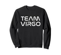Cool White Font: Team Virgo Zodiac Astrological Sign Sweatshirt