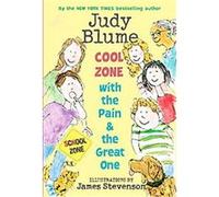 Cool Zone With the Pain & the Great One Judy Blume (Auteur)