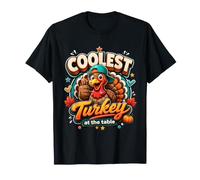 Coolest Turkey At The Table Funny Thanksgiving Family Dinner T-Shirt