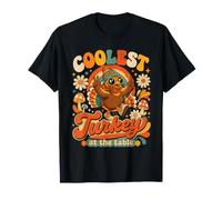 Coolest Turkey At The Table Funny Thanksgiving Family Dinner T-Shirt
