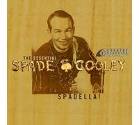 Cooley, Spade - Spadella: Essential Spade Cooley