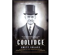 Coolidge - Amity Shlaes - HarperCollins - Livre en Anglais - Paperback Amity ShlaesAmity Shlaes (Auteur)