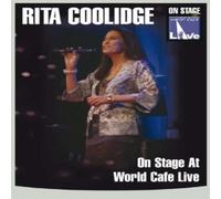 COOLIDGE RITA - ON STAGE AT WORLD CAFE LIVE - DVD - G3z