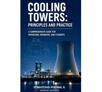Cooling Towers: Principles and Practice