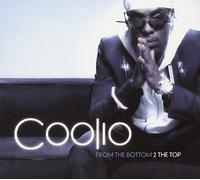 Coolio - from Bottom to The Top [Import]