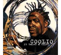 Coolio - It Takes A Thief
