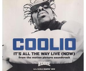 Coolio - It's All The Way Live (Now, Eddie') [Import]
